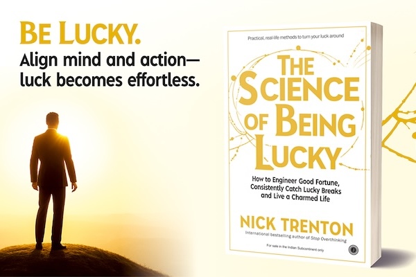 Engineering Good Fortune: The Science of Being Lucky
